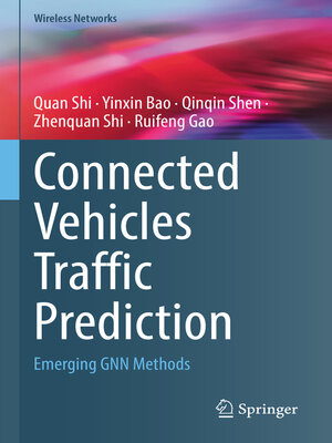 cover image of Connected Vehicles Traffic Prediction